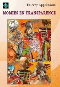 Momies en transparence