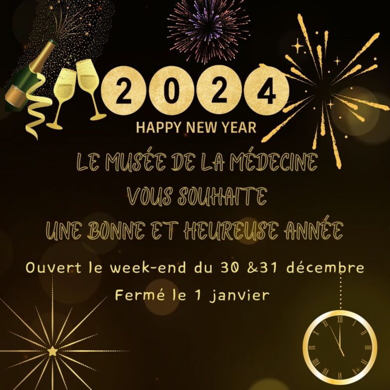 Le Musée de la Médecine vous souhaite une bonne et heureuse année